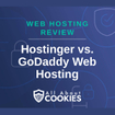 A blue background with images of locks and shields and the text &quot;Hostinger vs. GoDaddy Web Hosting&quot;
