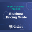 Bluehost pricing guide