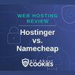 Hostinger vs Namecheap image
