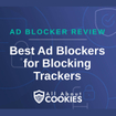 A blue background with locks and the text "Best Ad Blockers for Blocking Trackers"