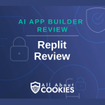 A blue background with locks and the text "AI App Builder Review: Replit Review"