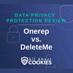 A blue background with locks and the text "Onerep vs DeleteMe"