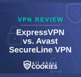 A blue background with images of locks and shields with the text &quot;VPN Review ExpressVPN vs. Avast SecureLine VPN&quot; and the All About Cookies logo. 