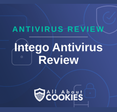 Blue background with text reading &quot;Antivirus Review Intego Antivirus Review&quot; with the All About Cookies logo.