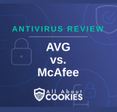 A blue background with locks and the text AVG vs. McAfee antivirus review