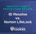 A blue background with images of locks and shields and the text &quot;ID Resolve vs. Norton LifeLock&quot;