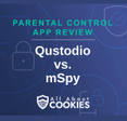 A blue background with images of locks and shields with the text &quot;Parental Control App Review Qustodio vs. mSpy&quot; and the All About Cookies logo.