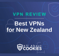 A blue background with images of locks and shields and the text &quot;Best VPNs for New Zealand&quot;