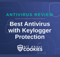 A blue background with images of locks and shields and the text &quot;Best Antivirus with Keylogger Protection&quot;