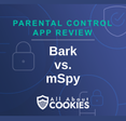 Bark vs. mSpy review
