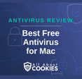 A blue background with images of locks and shields with the text &quot;Antivirus Review Best Free Antivirus for Mac&quot; and the All About Cookies logo. 