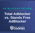 A blue background with images of locks and shields and the text &quot;Total Adblocker vs. Stands Free AdBlocker&quot;