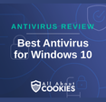 Best antivirus for Windows 10