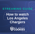 How to watch Los Angeles Chargers