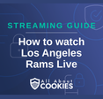 How to watch Los Angeles Rams