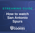 How To Watch San Antonio Spurs Live