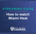 How To Watch Miami Heat Live