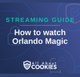 How To Watch Orlando Magic Live