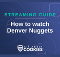 How To Watch Denver Nuggets Live