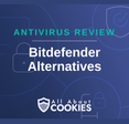 A blue background with images of locks and shields with the text “Bitdefender Alternatives” and the All About Cookies logo.