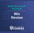 A blue background with images of locks and shields and the text &quot;Web Builder Review: Wix Review&quot;