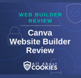A blue background with images of locks and shields and the text &quot;Canva Website Builder Review&quot;