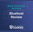 A blue background with images of locks and shields and the text &quot;Bluehost Review&quot;