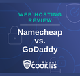 Namecheap vs GoDaddy