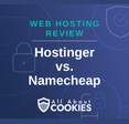 Hostinger vs Namecheap image