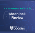 A blue background with images of locks and shields and the text "Moonlock Review"