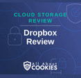 A blue background with locks and the text "Cloud Storage Review: Dropbox Review"