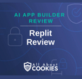 A blue background with locks and the text "AI App Builder Review: Replit Review"