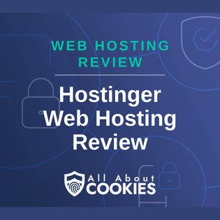 A blue background with images of locks and shields and the text &quot;Hostinger Web Hosting Review&quot;