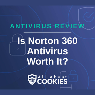 A blue background with images of locks and shields and the text "Is Norton 360 Antivirus Worth It?"