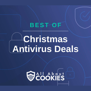 Best Christmas Antivirus Deals