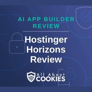 A blue background with locks and the text "AI App Builder Review: Hostinger Horizons Review"