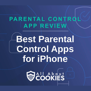 A blue background with locks and the text "Best Parental Control Apps for iPhone"