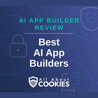 A blue background with locks and the text "Best AI App Builders"