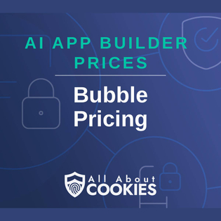 A blue background with locks and the text "AI App Builder Prices: Bubble Pricing"