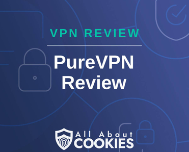 A blue background with images of locks and shields with the text &quot;VPN Review PureVPN Review&quot; and the All About Cookies logo. 