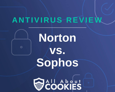 A blue background with images of locks and shields with the text &quot;Antivirus Review Norton vs. Sophos&quot; and the All About Cookies logo. 