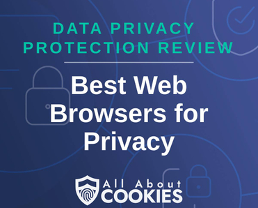A blue background with images of locks and shields and the text &quot;Best Web Browsers for Privacy&quot;