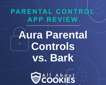 A blue background with images of locks and shields and the text &quot;Aura Parental Controls vs. Bark&quot;