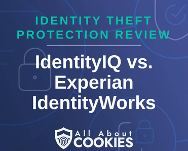 A blue background with images of locks and shields and the text &quot;IdentityIQ vs Experian&quot;