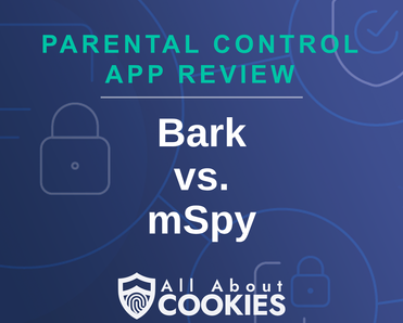 Bark vs. mSpy review