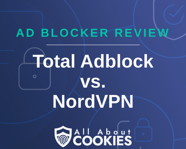 Total Adblock vs. NordVPN