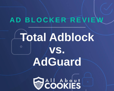A blue background with images of locks and shields with the text &quot;Ad Blocker Review Total Adblock vs. AdGuard&quot; and the All About Cookies logo. 