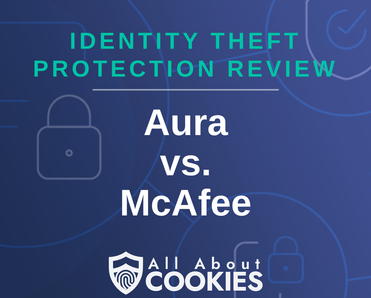 A blue background with images of locks and shields with the text “Aura vs. McAfee” and the All About Cookies logo.