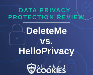 A blue background with images of locks and shields and the text &quot;DeleteMe vs. HelloPrivacy&quot;