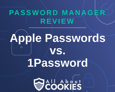 A blue background with images of locks and shields with the text “Apple Passwords vs. 1Password” and the All About Cookies logo.